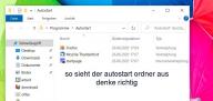 Angehngtes Bild: 1 so sieht der autostart ordner aus.jpg